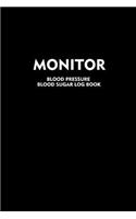 Monitor Blood Pressure Blood Sugar Log Book