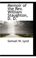 Memoir of the REV. William Staughton, D. D.