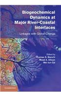 Biogeochemical Dynamics at Major River-Coastal Interfaces