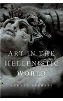 Art in the Hellenistic World: An Introduction