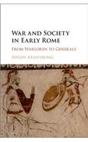 War and Society in Early Rome