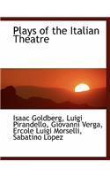 Plays of the Italian Theatre