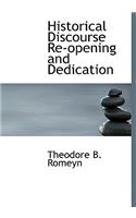 Historical Discourse Re-Opening and Dedication