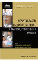 Hospital-Based Palliative Medicine