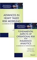 Fundamental Aspects of Operational Risk and Insurance Analytics and Advances in Heavy Tailed Risk Modeling: Handbooks of Operational Risk Set