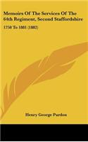 Memoirs Of The Services Of The 64th Regiment, Second Staffordshire