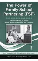 The Power of Family-School Partnering (FSP)
