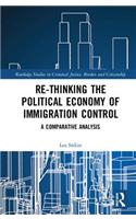 Re-thinking the Political Economy of Immigration Control