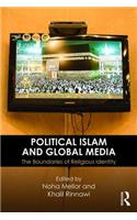 Political Islam and Global Media