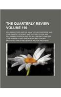 The Quarterly Review Volume 110