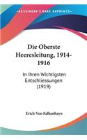 Die Oberste Heeresleitung, 1914-1916