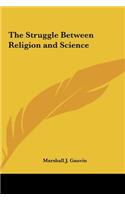 The Struggle Between Religion and Science