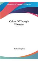 Colors Of Thought Vibration