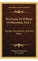The Poems of William of Shoreham, Part 1: Preface, Introduction, Text and Notes(English)
