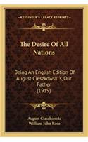 The Desire Of All Nations