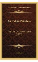 An Indian Priestess