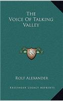 The Voice Of Talking Valley