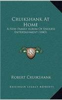 Cruikshank at Home: A New Family Album of Endless Entertainment (1845)