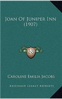 Joan of Juniper Inn (1907)