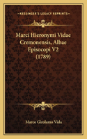 Marci Hieronymi Vidae Cremonensis, Albae Episocopi V2 (1789)