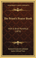 The Priest's Prayer Book