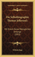 Selbstbiographie Thomas Jefferson's