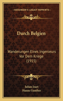 Durch Belgien