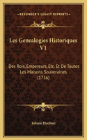 Les Genealogies Historiques V1