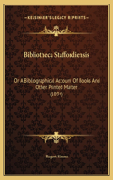 Bibliotheca Staffordiensis