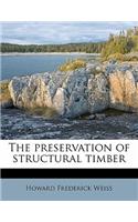 The Preservation of Structural Timber