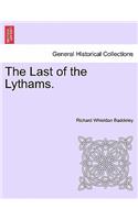 The Last of the Lythams.: (English)