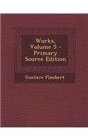 Works, Volume 5