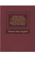 Skeleton Essays, or Authorship in Outline: Consisting of Condensed Treatises on Popular Subjects ... and Directions How to Enlarge Them Into Essays, O