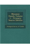 Mesozoic Fossils Volume 1