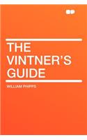 The Vintner's Guide: (English)
