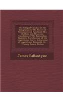 The Integral Calculus on the Integration of the Powers of Transcendental Functions: New Methods and Theorems, Calculation of the Bernoullian Numbers, Rectification of the Logarithmic Curve, Integration of Logarithmic Binomials Etc
