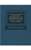 Hermann Grassmanns Gesammelte Mathematische Und Physikalische Werke, Volume 2 - Primary Source Edition