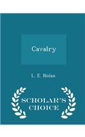 Cavalry - Scholar's Choice Edition