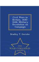 Civil Wars in Britain, 1640-1646