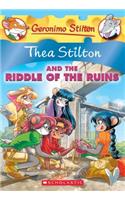 Thea Stilton and the Riddle of the Ruins (Thea Stilton #28), 28