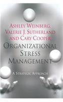 Organizational Stress Management