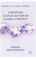 European Glocalization in Global Context