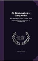 An Examination of the Question