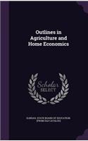 Outlines in Agriculture and Home Economics