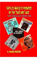 Top U.S. Novelty Records of the '50s and '60s