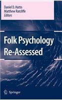 Folk Psychology Re-Assessed