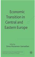 Economic Transition in Central and Eastern Europe