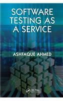 Software Testing as a Service