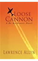 Loose Cannon