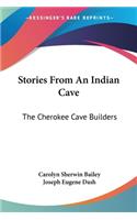 Stories From An Indian Cave
